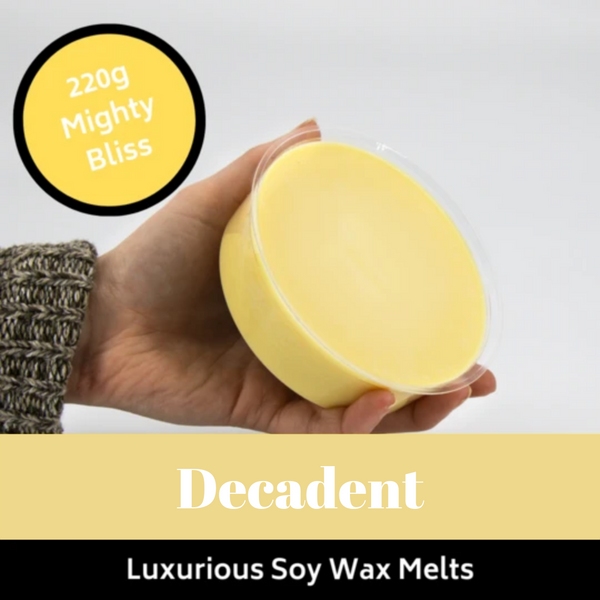 220g Mighty Decadent Soy Wax Melt